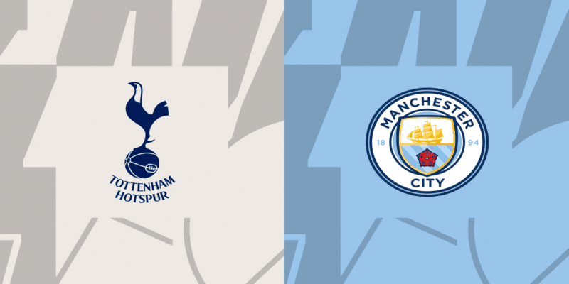 Nhận định sơ lược của chuyên gia khi soi kèo tottenham vs Man City 